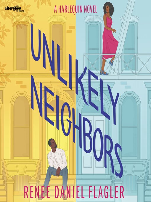 Title details for Unlikely Neighbors by Renee Daniel Flagler - Wait list